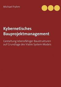 bokomslag Kybernetisches Bauprojektmanagement