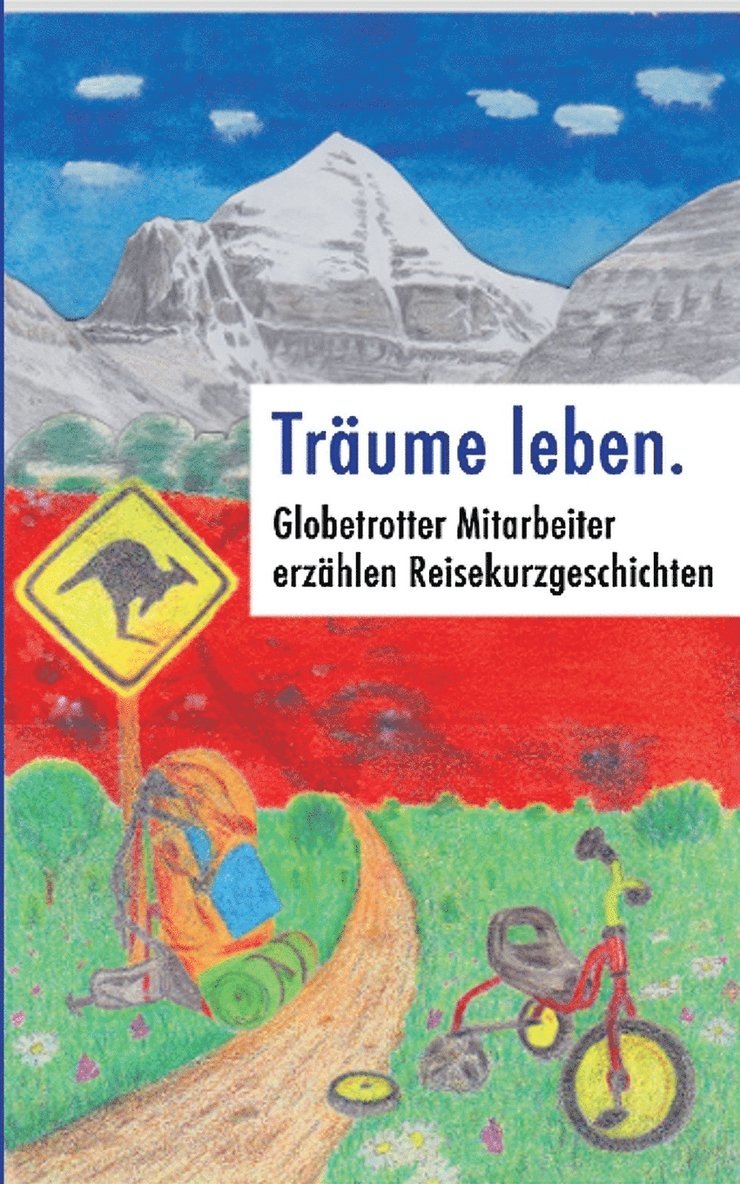 Traume leben. 1