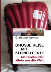 bokomslag Große Reise mit kleiner Rente