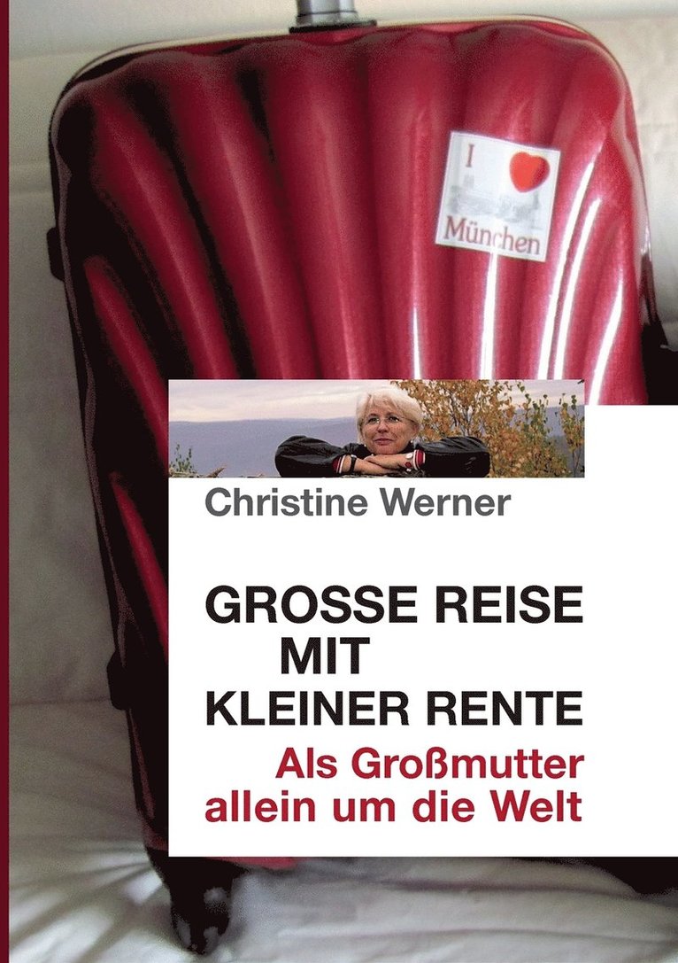 Große Reise mit kleiner Rente