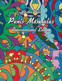 bokomslag Penis Mandalas - International Edition