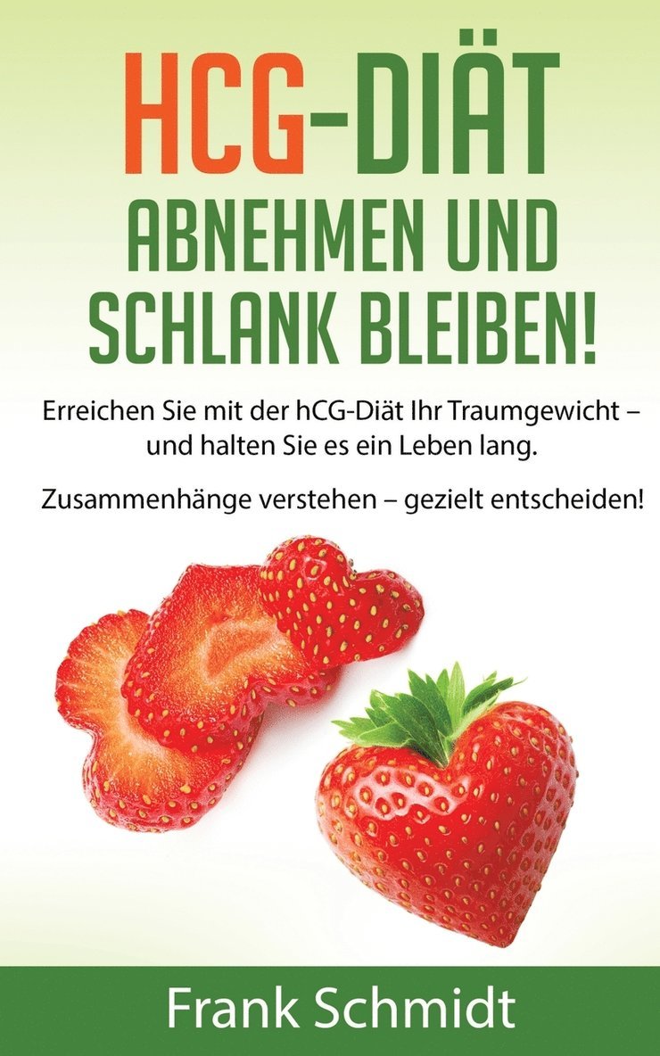 Frank Schmidt - hCG-Diät, Häftad