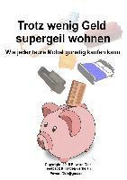 bokomslag Trotz wenig Geld supergeil wohnen