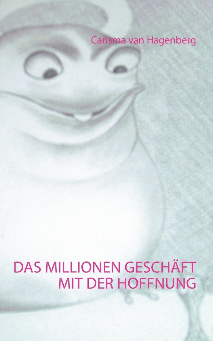 Millionengeschäft mit der Hoffnung