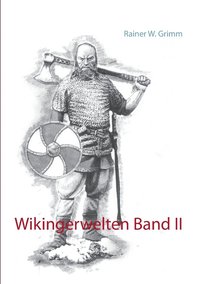 bokomslag Wikingerwelten Band II