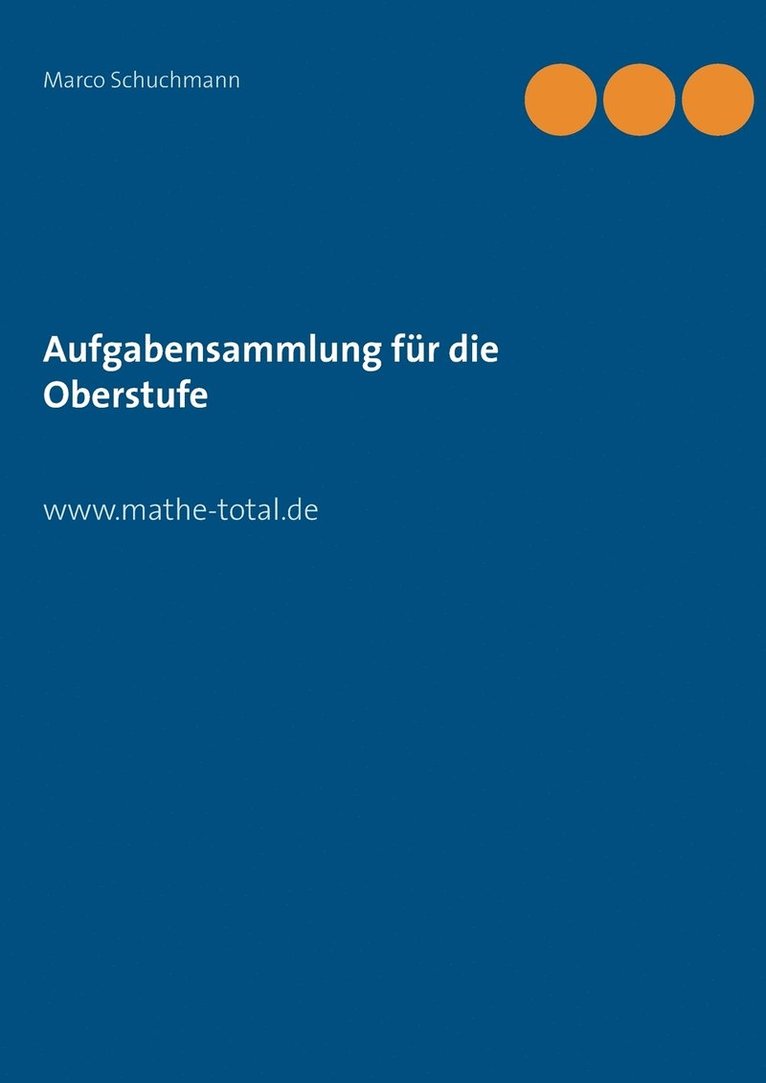 Aufgabensammlung fr die Oberstufe 1