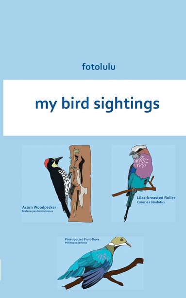 bokomslag my bird sightings