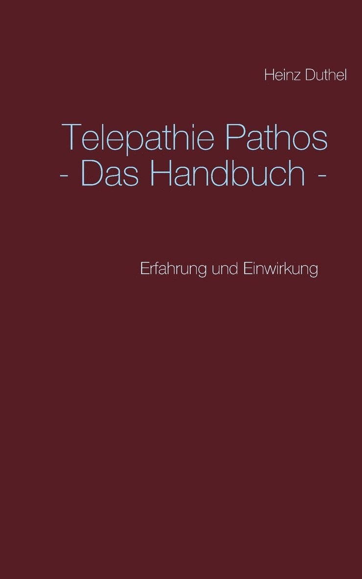 Telepathie Pathos - Das Handbuch 1