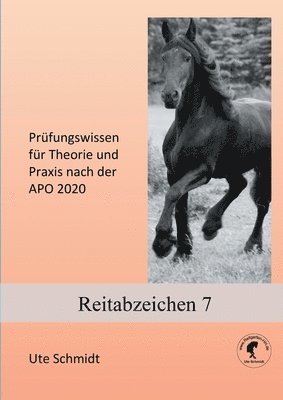 Ute Schmidt - Reitabzeichen 7, Häftad