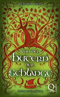 bokomslag Von den Hütern der Schlange