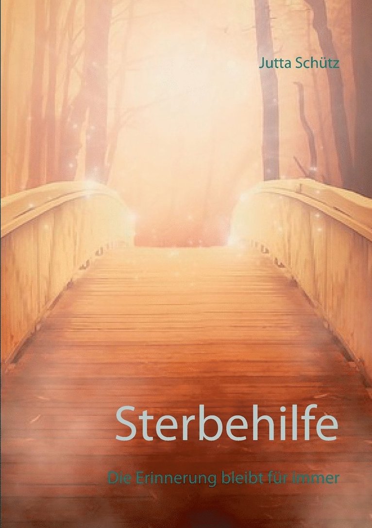 Jutta Schütz - Sterbehilfe, Häftad