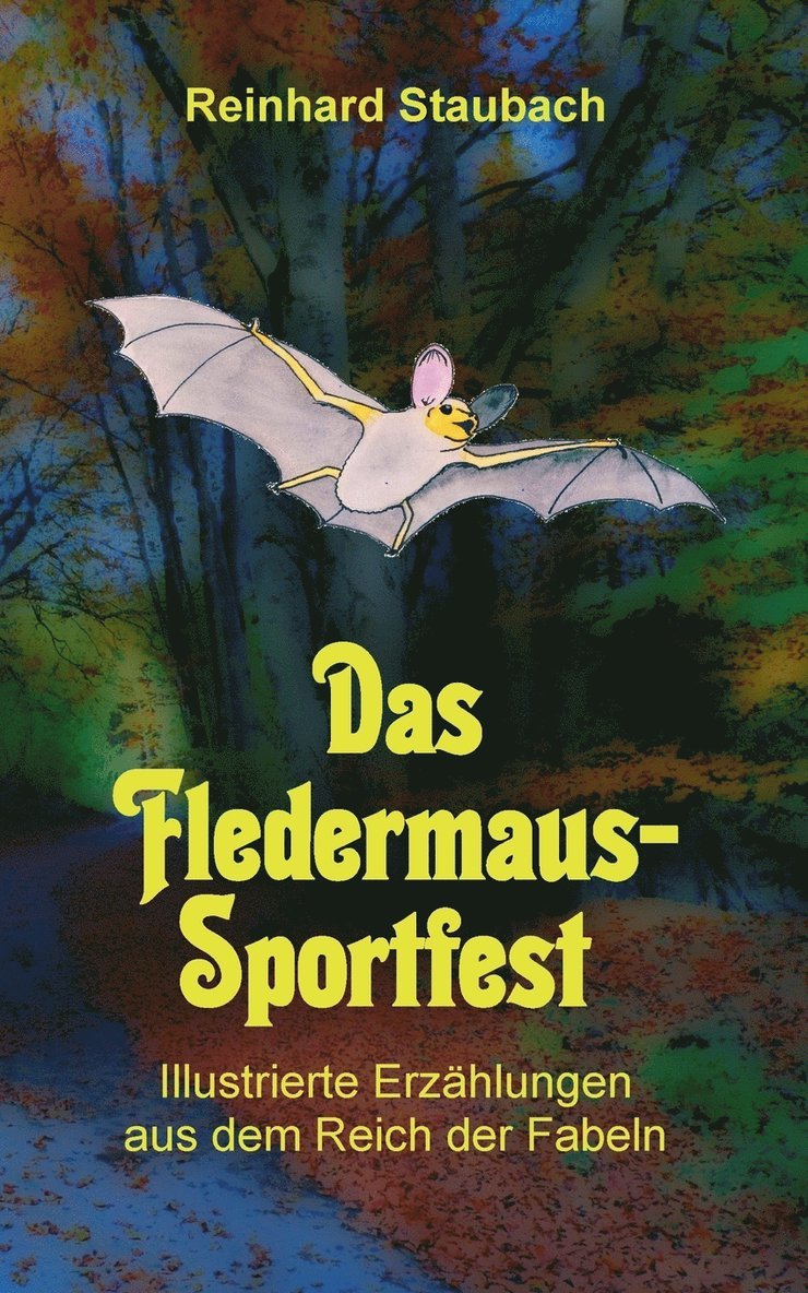 Das Fledermaus-Sportfest 1