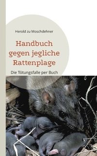 bokomslag Handbuch gegen jegliche Rattenplage