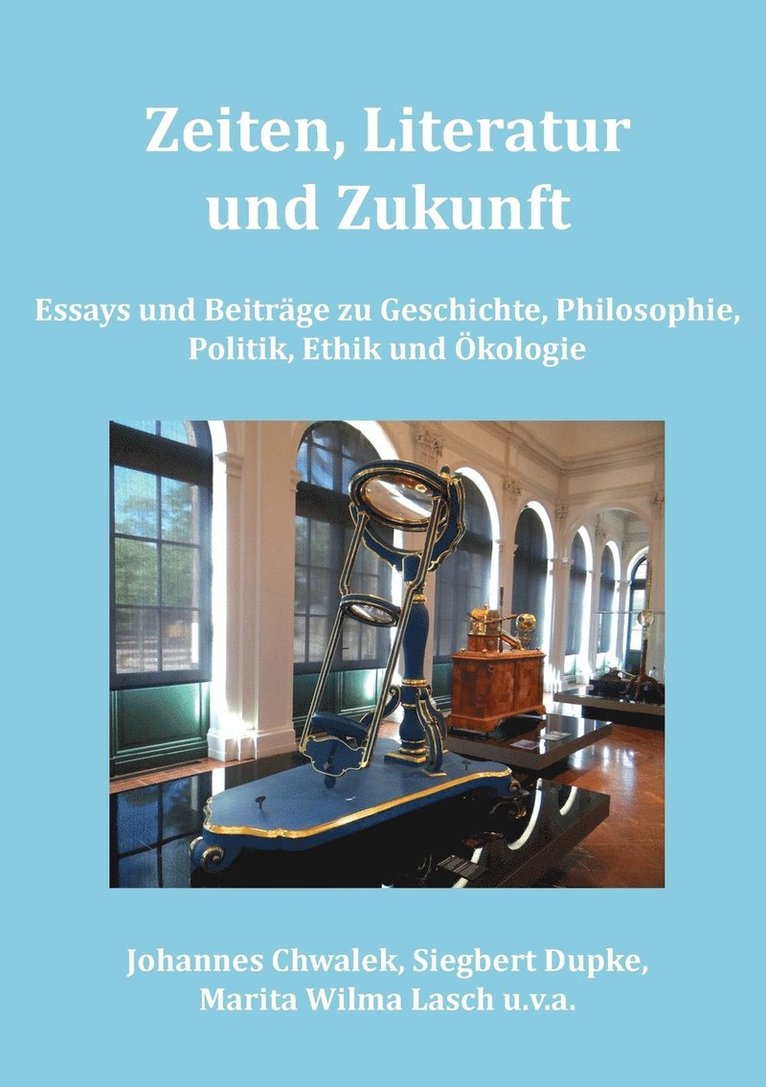 Zeiten, Literatur und Zukunft 1