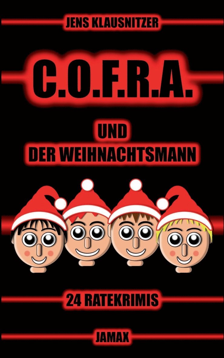 Jens Klausnitzer - C.O.F.R.A. und der Weihnachtsmann, Häftad