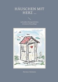 bokomslag Häuschen mit Herz ...