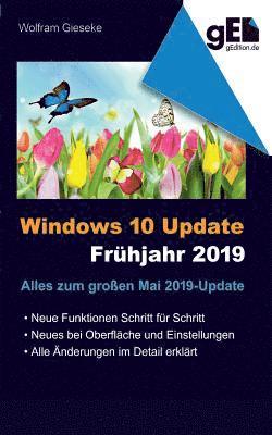 Windows 10 Update - Frühjahr 2019