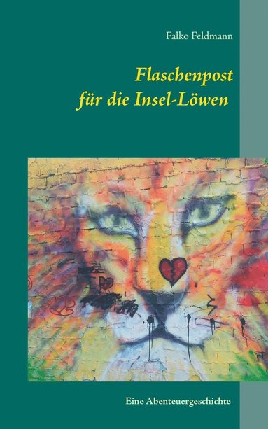 bokomslag Flaschenpost für die Insel-Löwen