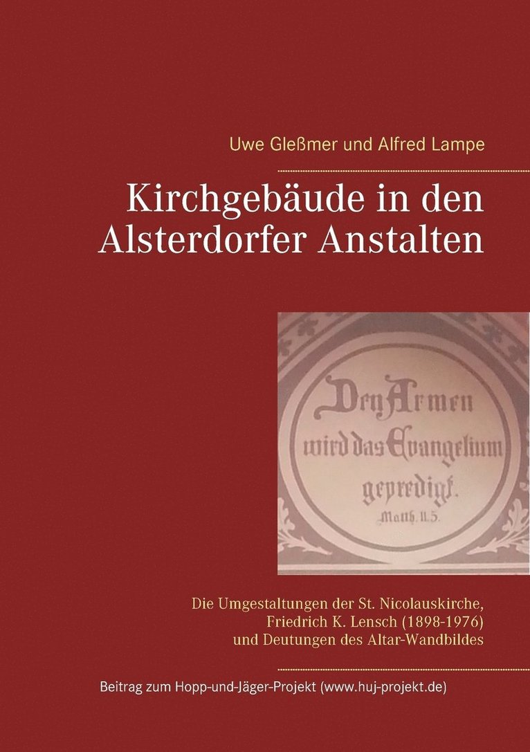 Uwe Glessmer, Alfred Lampe, Uwe Gleßmer - Kirchgebäude in den Alsterdorfer Anstalten, Häftad