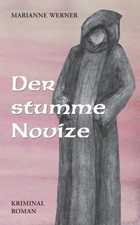 bokomslag Der stumme Novice