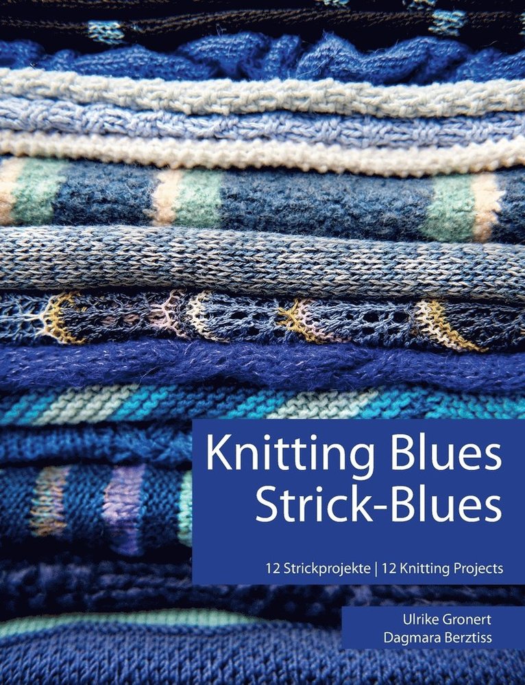 Knitting Blues Strick-Blues 1