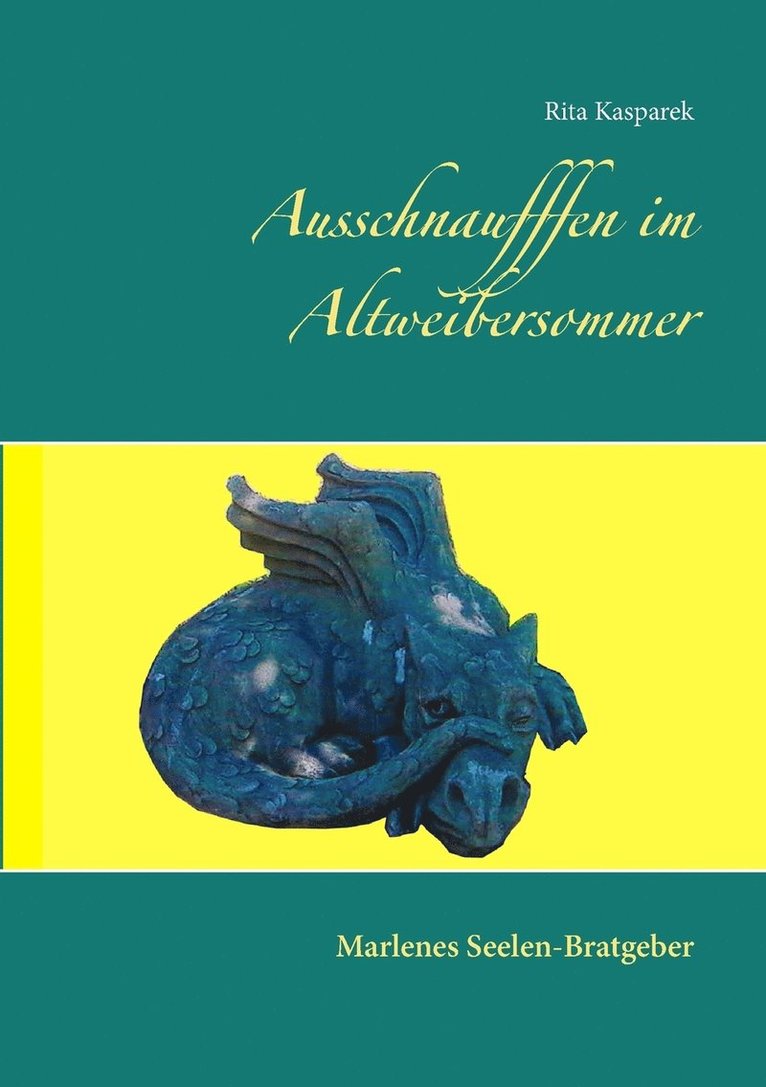 Ausschnaufffen im Altweibersommer 1