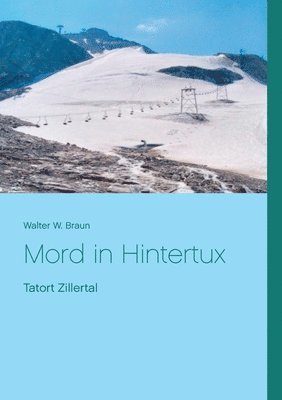 bokomslag Mord in Hintertux