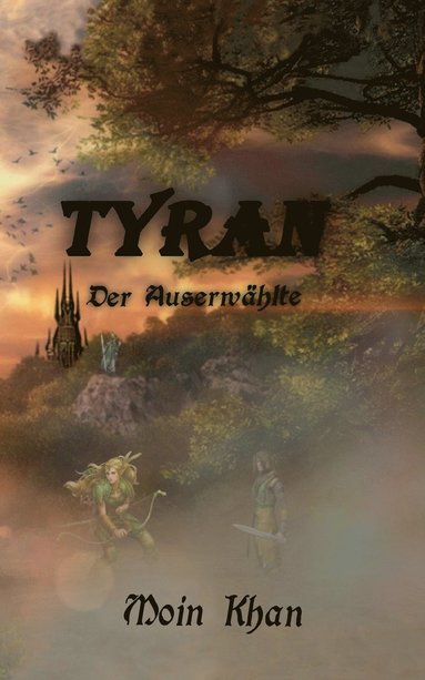 bokomslag Tyran der Auserwhlte