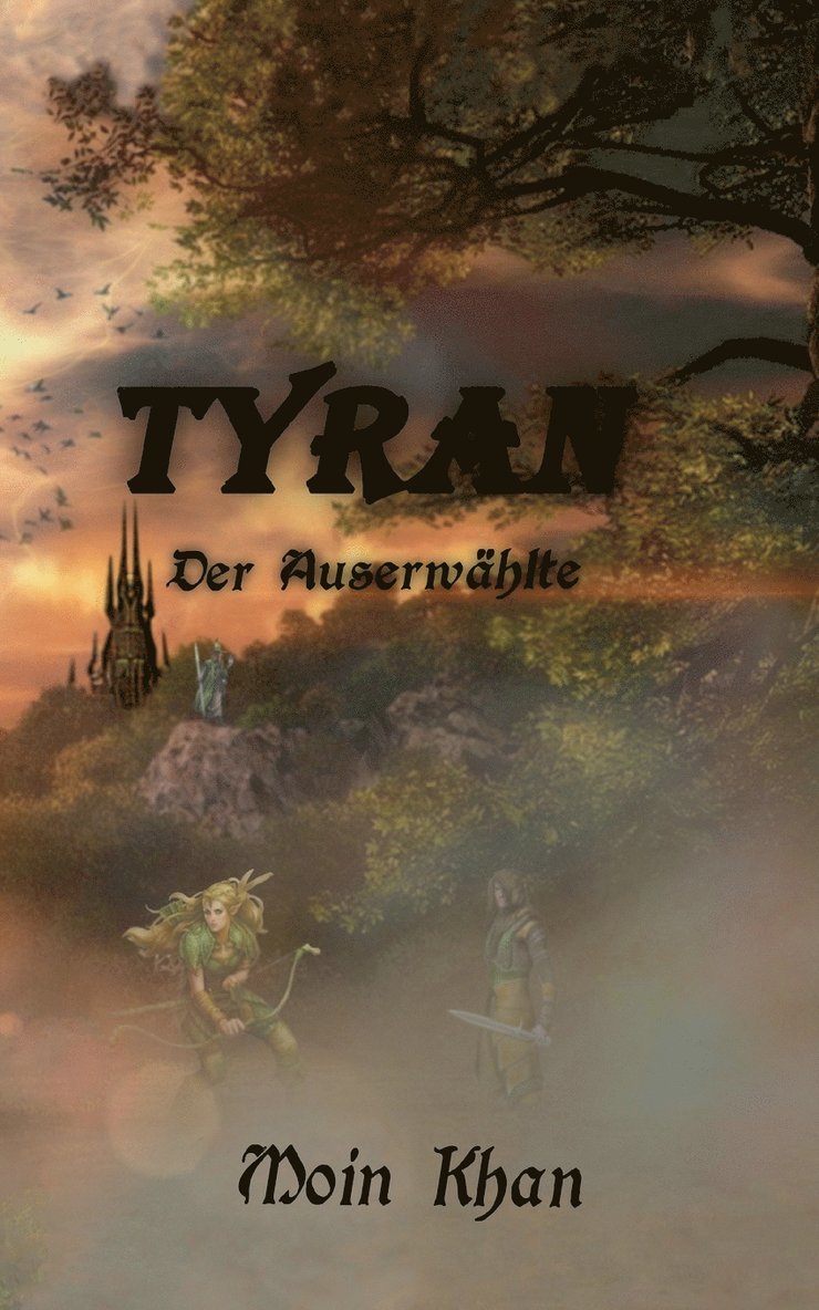 Tyran der Auserwhlte 1