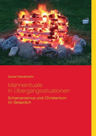 bokomslag Männerrituale in Übergangssituationen