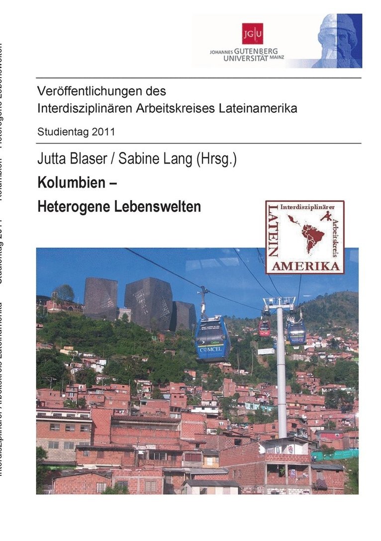 Jutta Blaser, Sabine Lang - Kolumbien - Heterogene Lebenswelten, Häftad