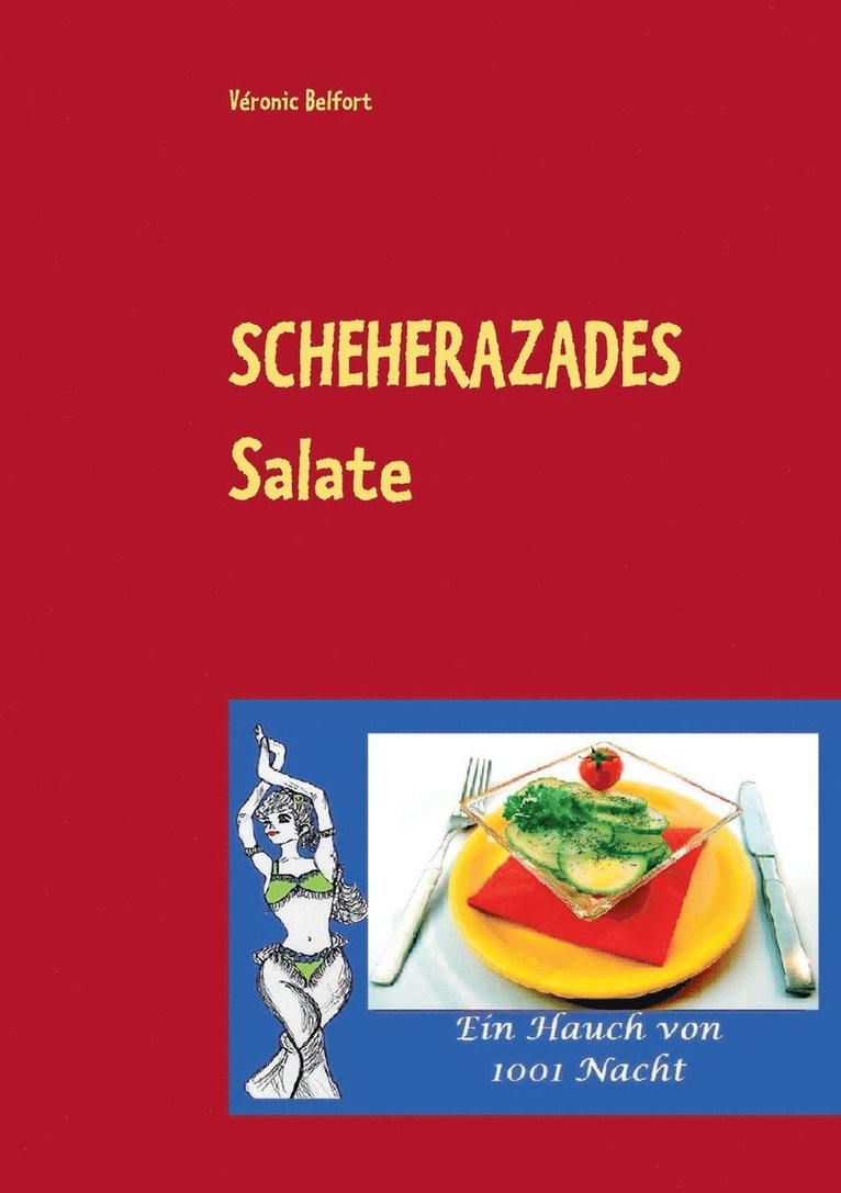 Scheherazades Salate 1