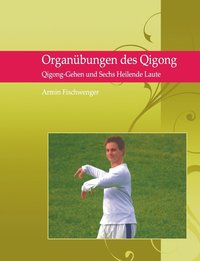 bokomslag Organbungen des Qigong