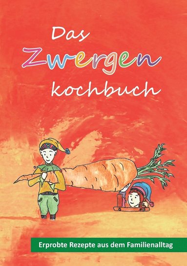 bokomslag Zwergenkochbuch