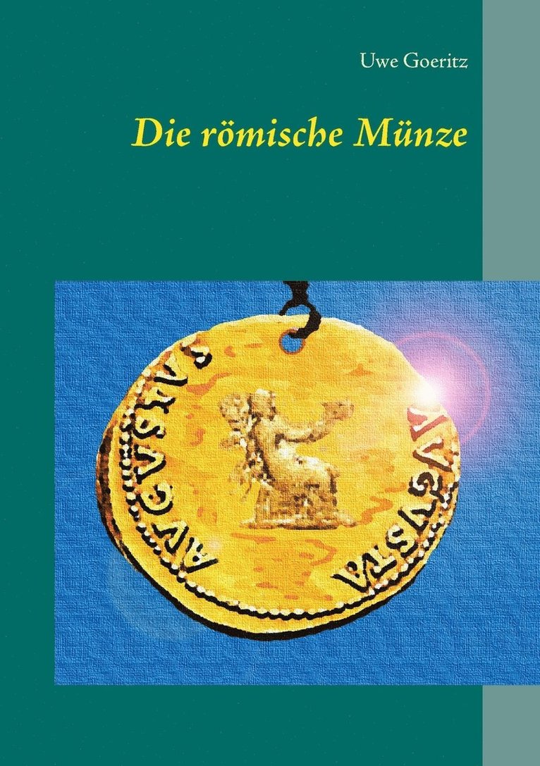 Die rmische Mnze 1