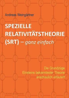 bokomslag Spezielle Relativittstheorie (SRT) - ganz einfach