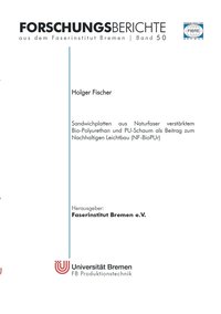 bokomslag Sandwichplatten aus Naturfaser verstrktem Bio-Polyurethan und PU-Schaum als Beitrag zum Nachhaltigen Leichtbau (NF-BioPUr)