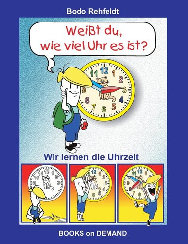 bokomslag Weit du, wie viel Uhr es ist?