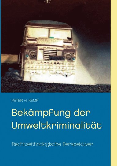 bokomslag Bekämpfung der Umweltkriminalität