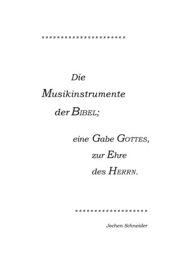 Jochen Schneider - Musikinstrumente der Bibel, Häftad