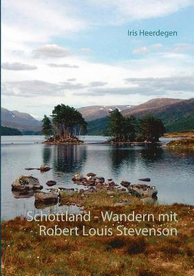 bokomslag Schottland - Wandern mit Robert Louis Stevenson