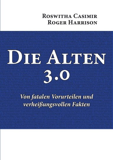 Roswitha Casimir, Roger Harrison - Alten 3.0, Häftad