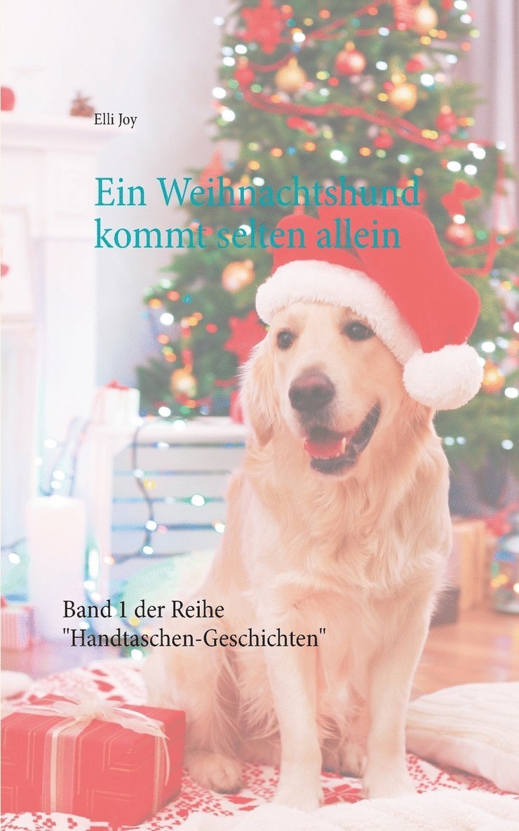 Ein Weihnachtshund kommt selten allein 1