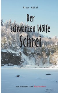 bokomslag schwarzen Wölfe Schrei