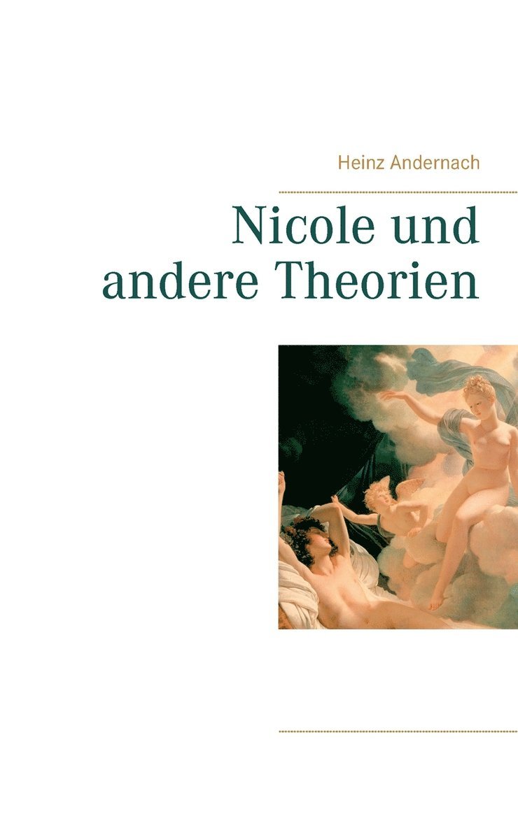 Nicole und andere Theorien 1