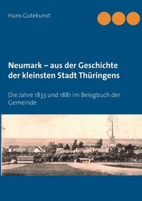 bokomslag Neumark - aus der Geschichte der kleinsten Stadt Thringens