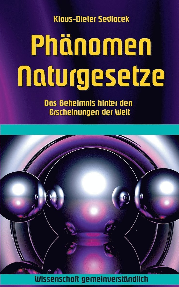 Klaus-Dieter Sedlacek - Phänomen Naturgesetze, Häftad