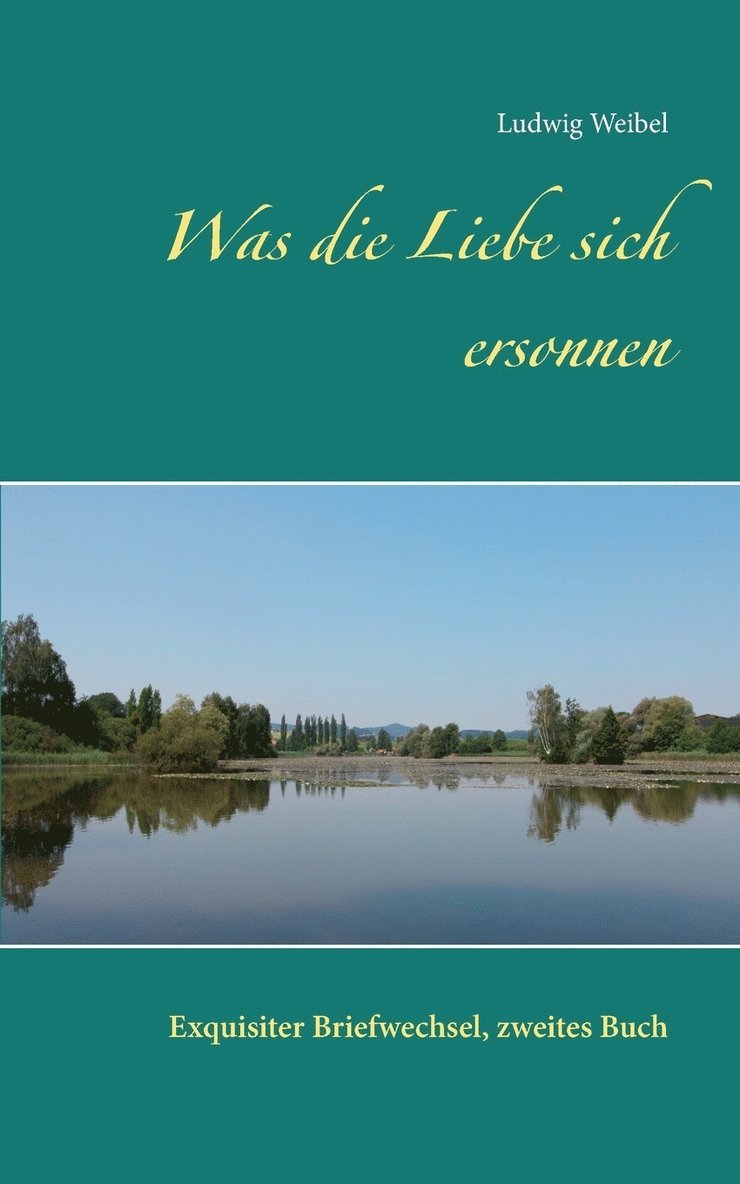 Was die Liebe sich ersonnen