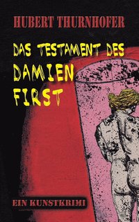 bokomslag Das Testament des Damien First