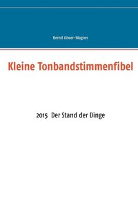 bokomslag Kleine Tonbandstimmenfibel